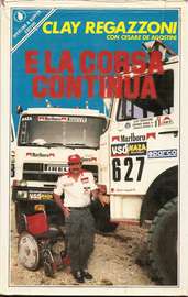 E LA CORSA CONTINUA - Clay Regazzoni